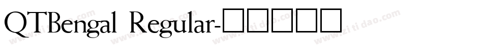 QTBengal Regular字体转换